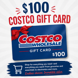 $100 Costco Gift Card #1